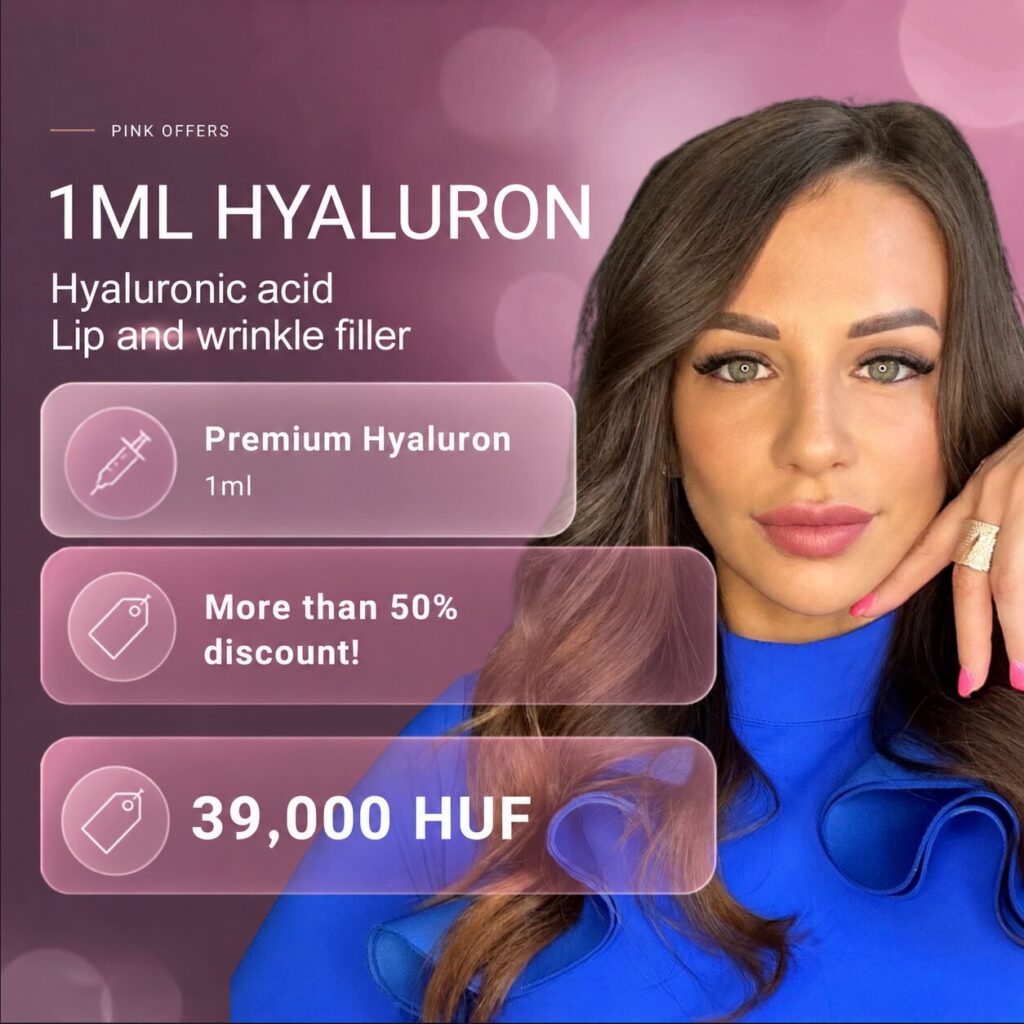 1 ml hyaluron only for 39.000 Ft