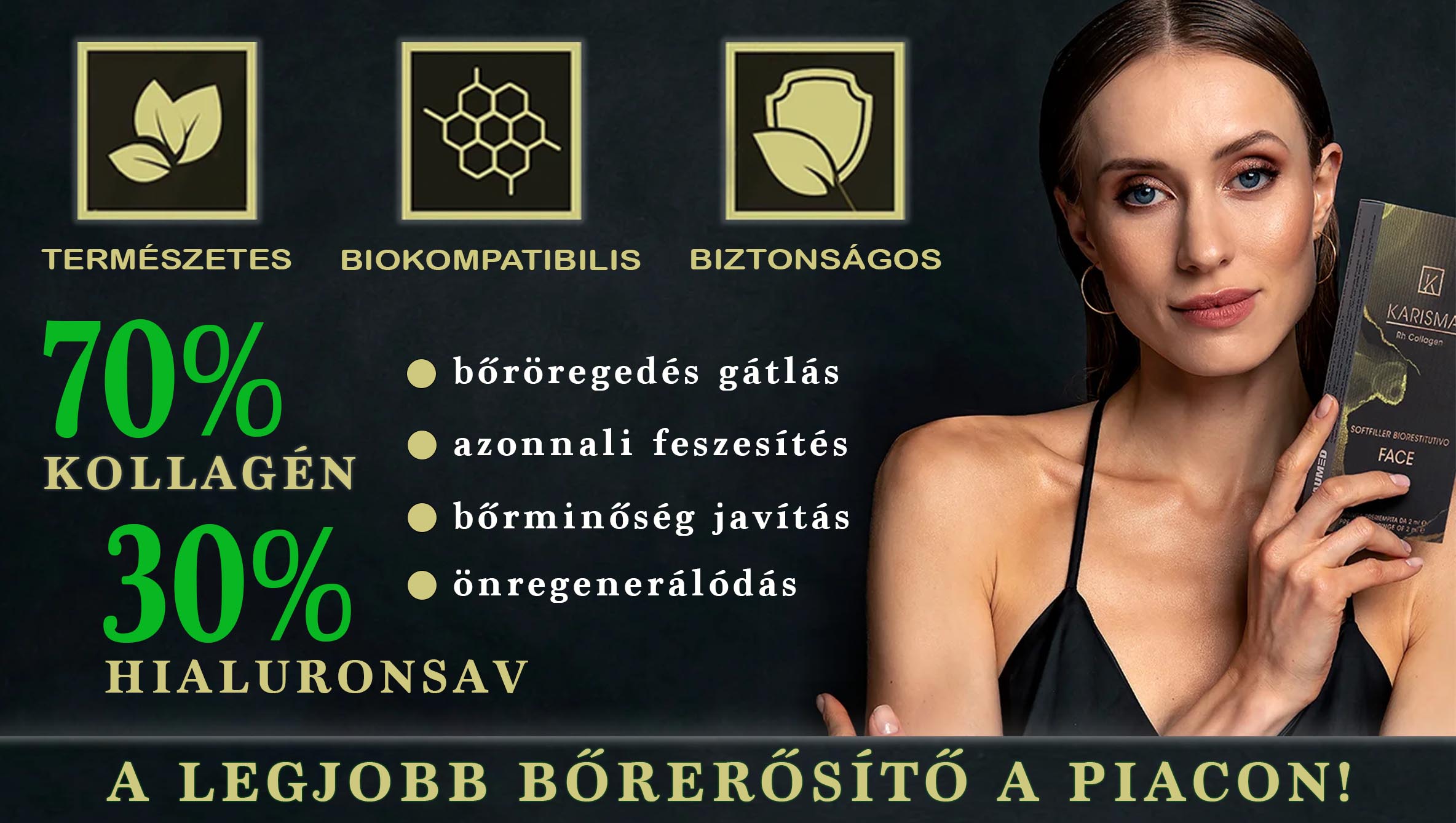 KARISMA kollagén- és hialurontartalmú bőrfiatalító kezelés