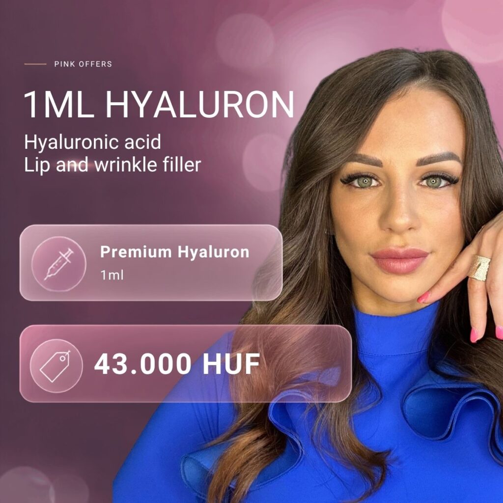1 ml hyaluronic for only 43,000 HUF